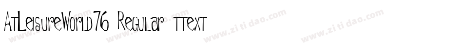 AtLeisureWorld76 Regular ttext字体转换